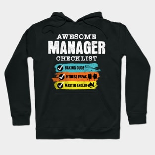 Awesome manager checklist Hoodie